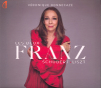 Les deux Franz, Schubert - Liszt, Véronique Bonnecaze (piano)