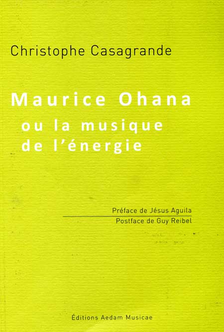Casagrande, Maurice Ohana