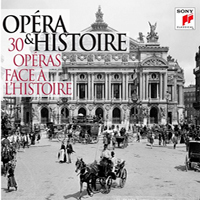 30 opéras face à l'histoire