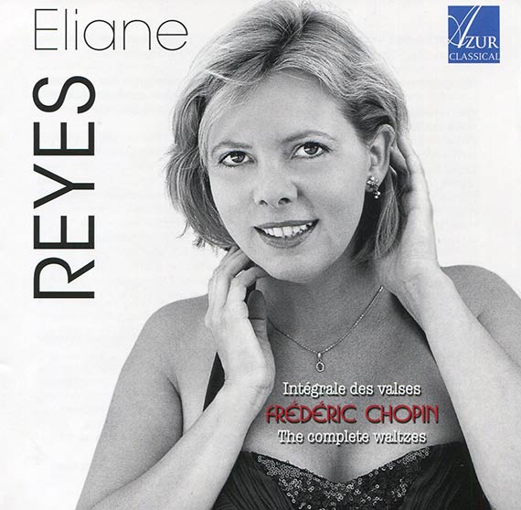 €liane Reyes, Valses de Chopin