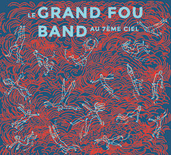 Le grand fou band au 7e ciel 