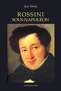 Rossini sous napoléon