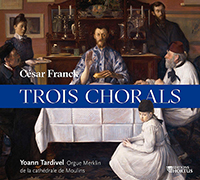 Trois chorals de César Franck
