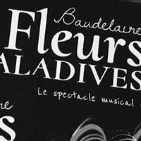 Baudelaire : Les fleurs Maladives 