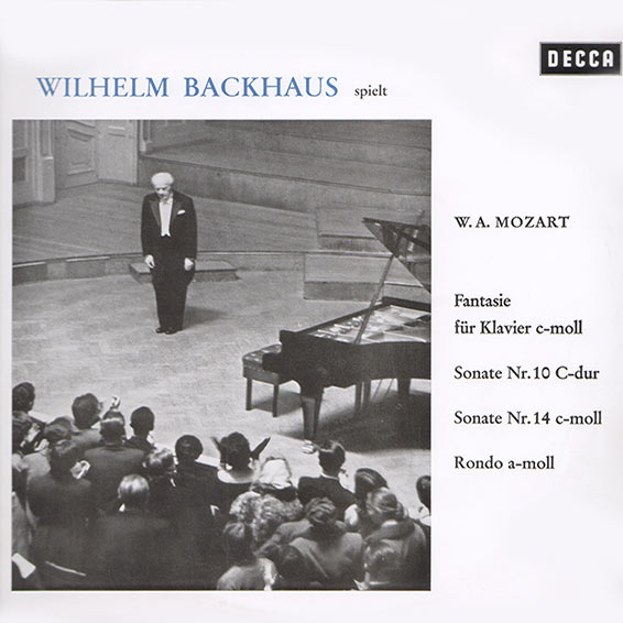 Wilhelm BackHaus joue W. A. Mozart, Fantaisie pour piano en do mineur, sonate no 10 en do majeur, soante no 14 en do mineur, rondo en la mineur, Decca 1968 ? (BLK 16 154).