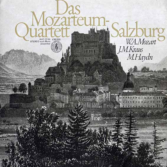 Das Mozarteum-Quartett Salzburg, W. A. Mozart, J.M. Kraus, M. Haydn, Orbis 1968 (Orbis 77 191).