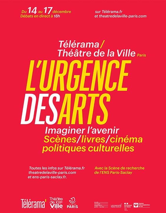 4 jours de débats organisés à l'Espace Cardin, par Théâtre de la ville etle magazine Télérama.