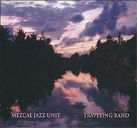 Mezcal Jazz Unit