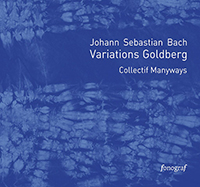 Johann Sabastien Bach, Variations Goldberg,