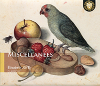 Miscellanées, Élisabeth Joyé (clavecin, virginal, épinette), 