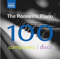 Cent compositeurs en cent cédés de musique romantique pour piano, sous presses chez de Naxos
