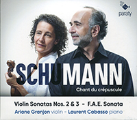 Schumann, chant du crépuscule, Ariane Granjon (violon), Laurent Cabasso (piano), Robert Schumann, sonates nos 2 et 3 ; Albert Dietrich, F.A.E. Sonata ; Johannes Brahms F.A.E Sonata ; Clara Schumann, 3 romances opus 22. Paaraty 2023 (Paraty 2322097). Enregistré en novembre 2021, Studio Stephen Paulello.