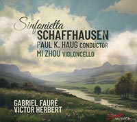 Sinfonietta Schaffhausen, Mi Zhou (violoncelle), sous la direction de Paul K. Haug, Gabriel Fauré, Symphonie en fa majeur opus 20 ; Victor Herbert, Suite pour violoncelle et orchestre opus 3. Solo musica 2024 (SM 445). Enregistré dans l'église de Zurich Altstetten les 13-14 juillet 2023. 