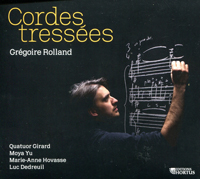 Grégoire Roland, Cordes tressées, Quatuor Girard, Moya Yu (piano), Marie-Anne Hovasse (	alto), Luc Debreuil (violoncelle). 