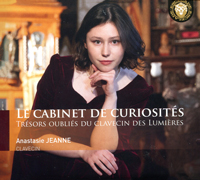 Le cabinet des curiosités, Trésors oubliés du clavecin des lumières, Anastasie Jeanne (clavecin),