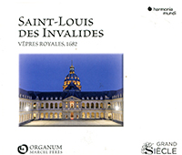 Saint-Louis des Invalides, Vêpres royales, ensemble Organum (Marcel Pérès), Ad vesperas Sancti Ludovici Regis Franciae, antiphonaire des invalides
