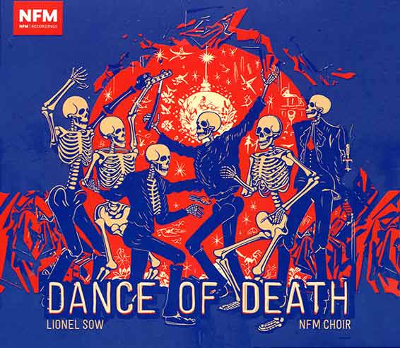 Dance of the Death, NFM Choir, sous la direction de Lionel Sow, œuvres de Johannes Brahms, Hugo Dister, Johann Sebastian Bach, Max Reger. Accord CD / NFM 2023-2024 ((NFM 90) / (ACD 335). Enregistré les 3-7 juillet 2023 et le 4 février 2024, Forum national de la musique, Wrocław