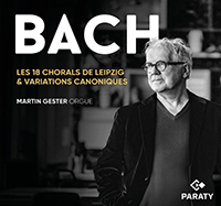 Bach, Les 18 chorals de Leipzig et variations canoniques, Martin Gester, orgue de l’église Saint-Loup de Namur.