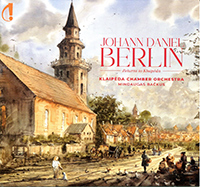 Johann Daniel Berlin (1714-1787), Return to Klaipédia, sinfoniae, concerto, Klaipédia Chamber orchestra, sous la direction de Mindaugas Bačkus, Indésens-Calioppe 2025 (IC 82). 