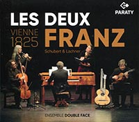 Vienne 1825, les deux Franz, Schubert et Lachner, ensemble Double face