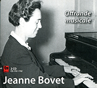 Offrande musicale, Jeanne Bovet (piano),
