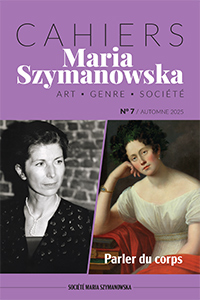 Cahiers Maria Szymanowska (7) : Parler du corps