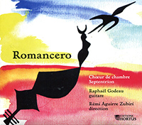 Romancero, Raphaël Godeau (guitare), Chœur de chambre Septembrion, sous la direction de Rémi Aguirre Zubiri