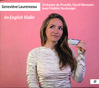 An English Violin, Geneviève Laurenceau (violon) , Jean-Frédéric Neuburger (piano),