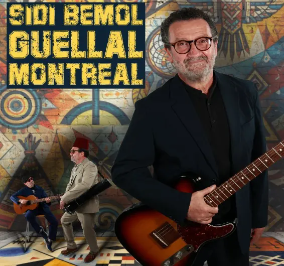 Guellal Montreal (CSB productions 2026)