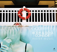 Water Music, Body&Soul