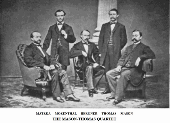 Theodore Thomas (premier violon), Joseph Mosenthal (second violon), George Matzka (alto), Carl Bergmann (violoncelle).
