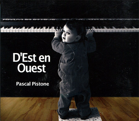 d'Est en Ouest, Pascal Pistone