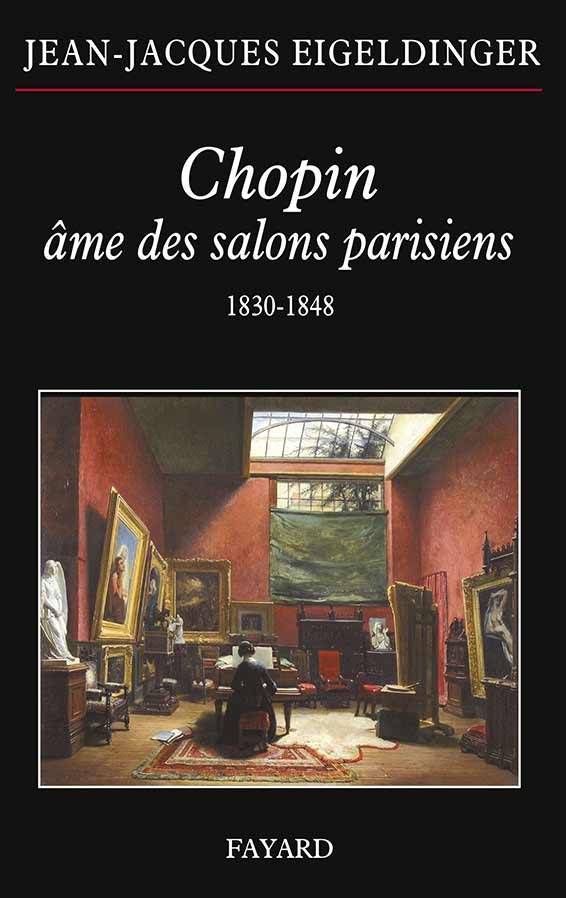 Chopin, âme des salons parisiens