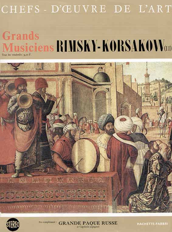 hefs-d'œuvre de l'art / Grands musiciens (68) : Rimski-Korsakov (2), Hachette-Fabri, Paris 289 mars 1969.